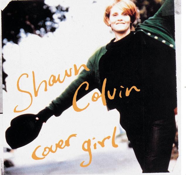 Shawn Colvin - Cover Girl